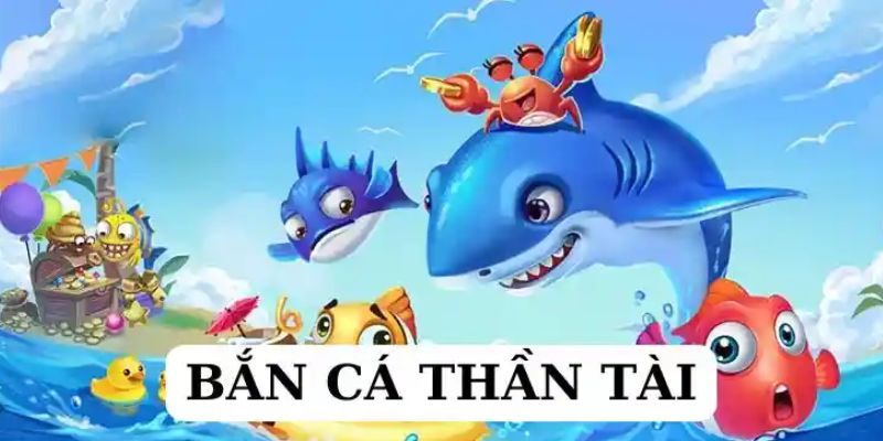 ban-ca-than-tai-qq88